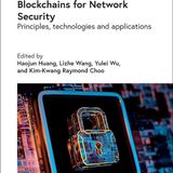 Blockchains for Network Security: Principles, technologies and applications