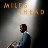 Don Cheadle From Miles Ahead Now on DVD