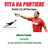 Dalla serie C all'Europa | Alberto Pomini racconta la sua carriera e la favola Sassuolo