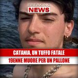 Catania, un tuffo fatale: muore a 19 anni per un pallone!