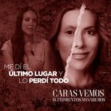 Me di el último lugar y lo perdí todo - Episodio 105