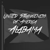 United Strangeness of America: Alabama