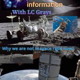 Why are we not in space right now? Dark Skies News And information