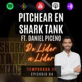 Ep. 85 Daniel Piceno | Shark Tank, Küil, emprendimiento sustentable, perseguir un sueño.