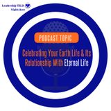 Celebrating Life & Its Relationship With Eternal Life | Lakeisha McKnight | Spiritman Building Sunday