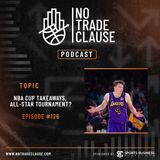 NTC Podcast #126: NBA Cup Takeaways, All-Star Tournament?