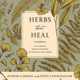 Show 289: Announcing Herbs That Heal