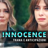 Innocence, Come Finisce: Il Destino Di Tutti I Protagonisti!