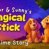 Hector & Sunny's Magical Stick 🐶✨ Relaxing Bedtime Stories To Help Kids Sleep 🌙 Koala Moon - Koala Moon - Kids Bedtime Stories
