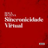 #2: Sincronicidade Virtual