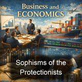 Sophisms of the Protectionists - Frederic Bastiat - Part 2