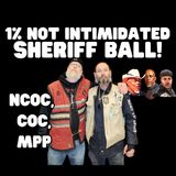 NCOC, COC, MPP Speaks Out on Sheriff Ball's Intimidation