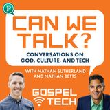 Why is God Relevant? (Can We Talk Series)