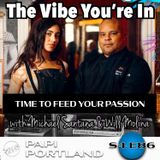 S4 EP86: Time To Feed Your Passion