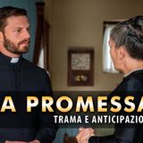 La Promessa, Anticipazioni Spagnole: Don Samuel Scomunicato!