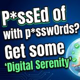 Passwords, Passkeys & Digital Friction: How to Build a Calm, Secure Digital Life