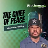 Ep 19: The Chief of Peace