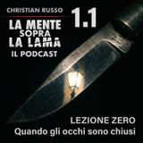 1.1 Lezione Zero. Quando gli occhi sono chiusi