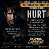 8-339 | The Songs That Made Us_ How Hurt Became a Different Song
