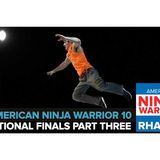 American Ninja Warrior Season 10 | National Finals Part Three Recap