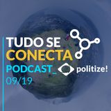 Tudo se Conecta #002: Os Crimes de Corrupção no Brasil e no Mundo