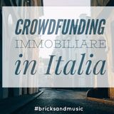 BM - Puntata n. 25 - Il crowdfunding immobiliare in Italia