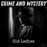 12 - Old Ladies by Hugh Walpole