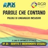 Ep. 01 - Identità e orientamento sessuale