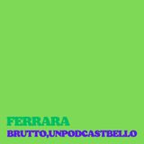 Episodio 1105 - Ferrara