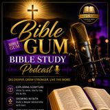 Bible Gum  Podcast  - Episode 20- Gifted to Serve: Unwrapping Your Spiritual Power
