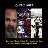 Ex Satanic Wizard Why He Left; Spells, Hexes & Satan CORNERED in God's Tribunal