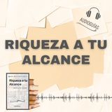 📕Guía RIQUEZA A TU ALCANCE _ Secretos del Dinero Revelados + PDF 📥