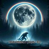 Lycanthropy and Lunar Magic - Once in a Blue Moon