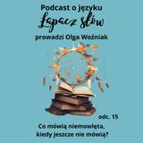 Co mówią niemowlęta, kiedy jeszcze nic nie mówią?