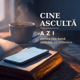 Fericit cine ascultă | AZI · 10 octombrie, Luca 11