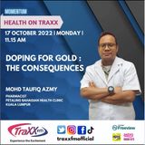 Health on TRAXX: Doping for Gold - the Consequences | Monday 17th October 2022 | 11:15 am