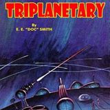Triplanetary - First in the Lensman series by E. E. Smith | Full Audiobook | Audiobook Time