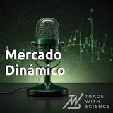 Mercado Dinácmico, 10 may 2024