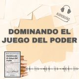 📕Guía DOMINANDO EL JUEGO DEL PODER _ 9 Estrategias para Influenciar con Éxito + PDF 📥