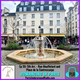 5th Arr. - Rue Mouffetard and Place de la Contrescarpe