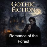 Romance of the Forest - Ann Radcliffe - Part 2