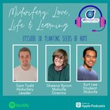 38: Planting the Seeds of Hope