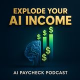 Leverage AI to Explode Your Income Potential