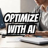 #101 How to Optimize Your Workload with AI