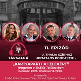 Kártyaparti a lélekért – Tengeren a Thália Télikertben