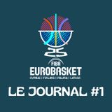 Journal de l'Eurobasket: Phases de poules #1