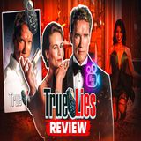 True Lies (1994) Reaction: The truth is always stranger than fiction