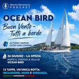 Autismo, venerdì 26 giugno parte da La Spezia il viaggio a vela di Ocean Bird