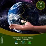 NUESTRO OXÍGENO Reflexiones en el día mundial del medio ambiente