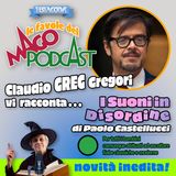 I Suoni in Disordine - Raccontata da Claudio Greg Gregori